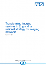 Transforming imaging services in England: a national strategy for imaging networks